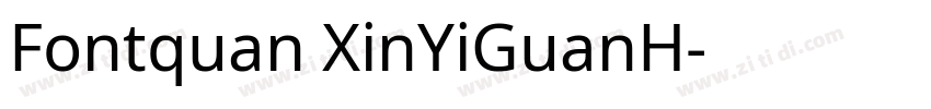 Fontquan XinYiGuanH字体转换